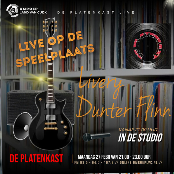 De Platenkast brengt Livery en Dunter Flinn live