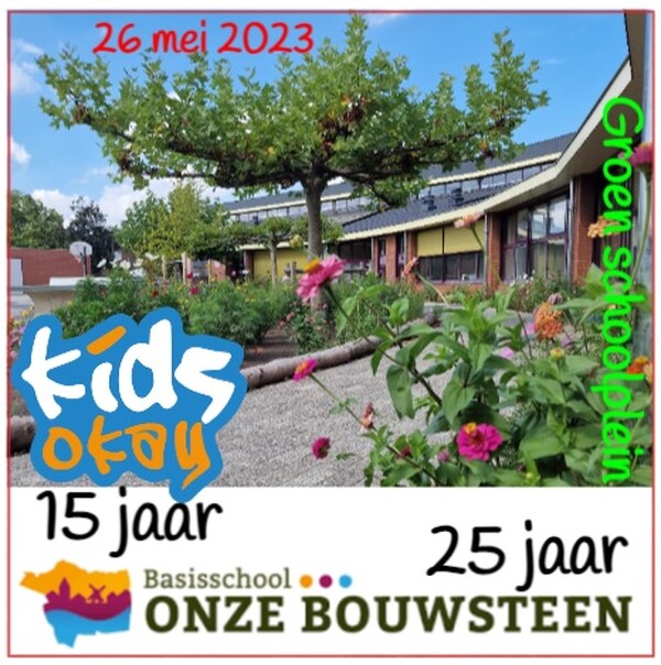 26 mei feest bij Onze Bouwsteen en Kids Okay